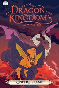 Cinder's Flame - Book #7 of the Dragon Kingdom of Wrenly