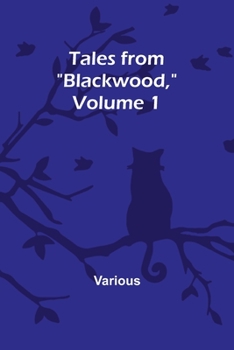 Paperback Tales from "Blackwood," Volume 1 Book