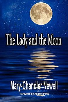 Paperback The Lady and the Moon Book
