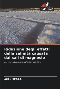Paperback Riduzione degli effetti della salinità causata dai sali di magnesio [Italian] Book