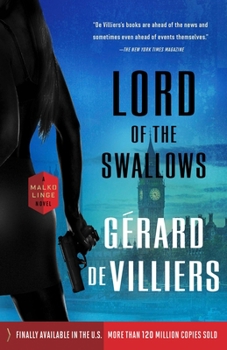 Paperback Lord of the Swallows: A Malko Linge Novel Book