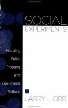 Paperback Social Experiments: Evaluating Public Programs with Experimental Methods Book