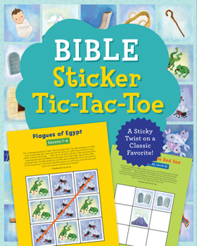 Paperback Bible Sticker Tic-Tac-Toe: A Sticky Twist on a Classic Favorite! Book