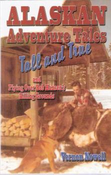 Unknown Binding Alaskan Adventure Tales Tall and True Book