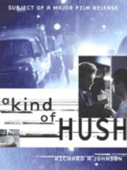 A Kind of Hush