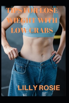 Paperback Tips for Lose Wieght with Low Crabs Book