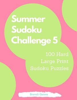 Paperback Summer Sudoku Challenge 5 [Large Print] Book