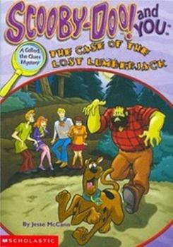 Paperback Scooby-doo! and you : the case of the lost lumberjack (Collect the clues mystery) Book
