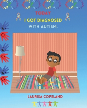 Paperback Today I got diagnosed with Autism. Book