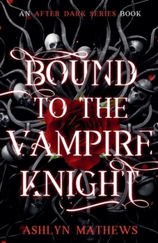 Paperback Bound to the Vampire Knight (Two Kingdoms) Book