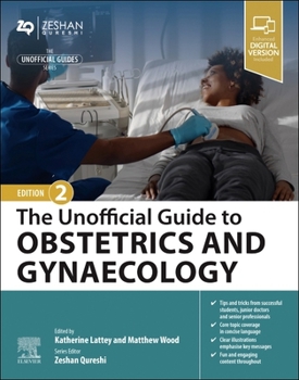 Paperback The Unofficial Guide to Obstetrics and Gynaecology Book