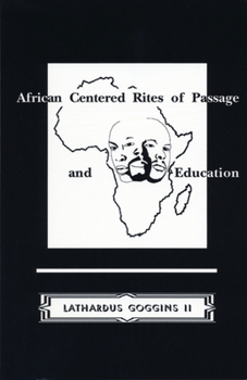 Paperback African Centered Rites of Passage and Education Book