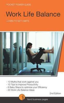 Paperback Work Life Balance: Learn to set Limits Book