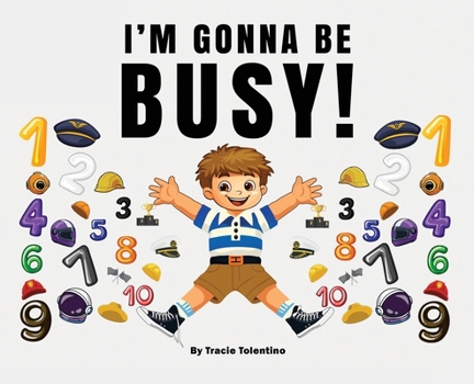 Hardcover I'm Gonna Be Busy Book