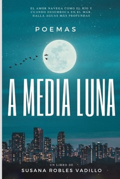 Paperback A Media Luna [Spanish] Book