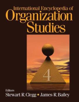 Hardcover International Encyclopedia of Organization Studies Book