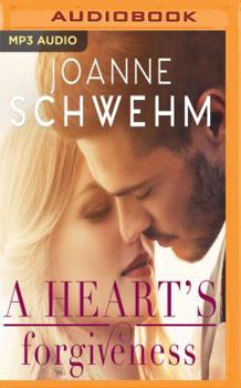 A Heart's Forgiveness - Book #3 of the Chance