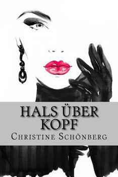 Paperback Hals über Kopf: Gefühle in Deutsch und Englisch [German] Book