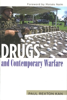 Hardcover Drugs and Contemporary Warfare Book