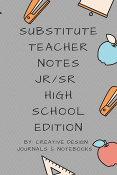 Paperback Substitute Teacher Notes: : Jr/Sr High School Edition Book