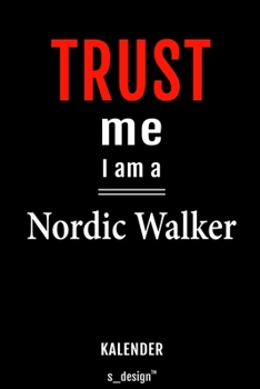 Kalender für Nordic Walker: Immerwährender Kalender / 365 Tage Tagebuch / Journal [3 Tage pro Seite] für Notizen, Planung / Planungen / Planer, Erinnerungen, Sprüche (German Edition)