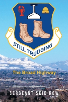 Paperback Still Trudging: The Broad Highway Book