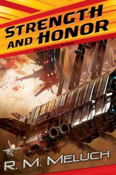 Strength and Honor - Book #4 of the Tour of the Merrimack
