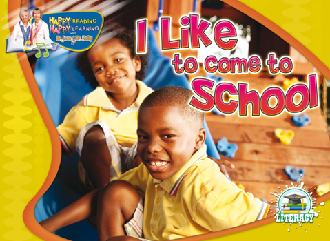 Paperback I Like to Come to School Book