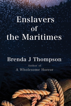 Paperback Enslavers of the Maritimes Book