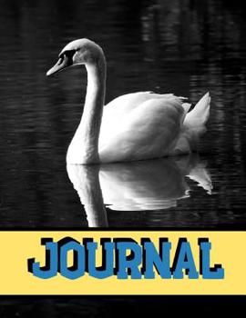 Journal: White Swan Black And White Writing Gift - Lined NOTEBOOK, 130 pages, 8.5 x 11