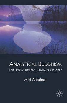 Paperback Analytical Buddhism: The Two-Tiered Illusion of Self Book