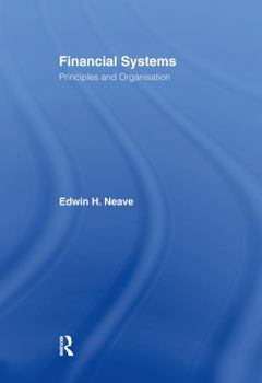 Hardcover Financial Systems: Principles and Organization Book