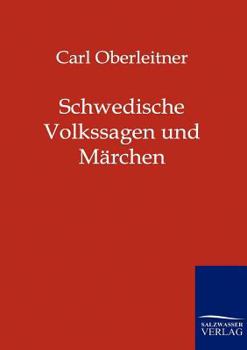 Paperback Schwedische Volkssagen und Märchen [German] Book