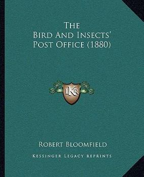 Paperback The Bird And Insects' Post Office (1880) Book