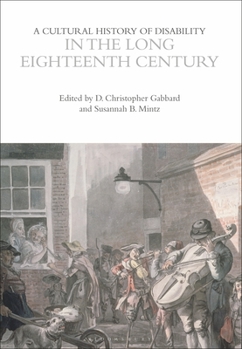 Paperback A Cultural History of Disability in the Long Eighteenth Century Book