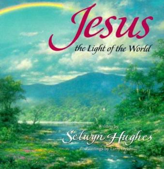 Hardcover Jesus: The Light of the World (Every Day Light Series) Book