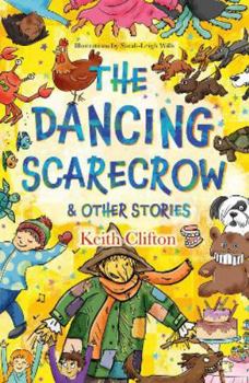 Paperback The Dancing Scarecrow & Other Stories Book
