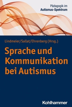 Paperback Sprache Und Kommunikation Bei Autismus [German] Book