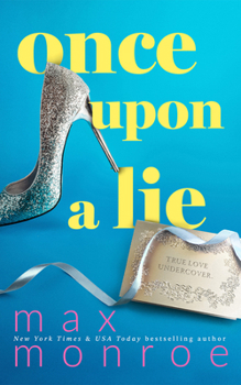 Once Upon a Lie (The Protectors)