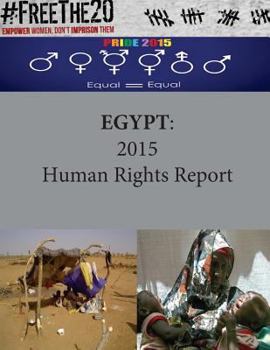 Paperback Egypt: 2015 Human Rights Report Book