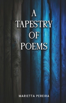 Paperback A Tapestry of Poems Book