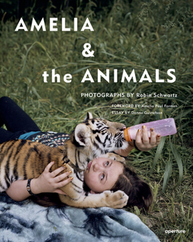 Hardcover Robin Schwartz: Amelia and the Animals (Signed Edition) Book