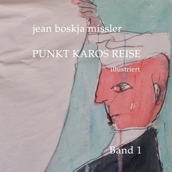 Paperback Punkt Karos Reise, illustriert, Band 1 [German] Book