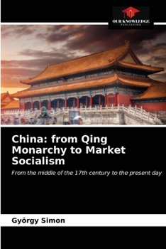 Paperback China: from Qing Monarchy to Market Socialism Book