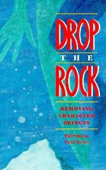 Paperback Drop the Rock: Removing Character Defects Book