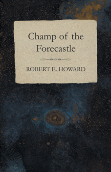 Paperback Champ of the Forecastle Book