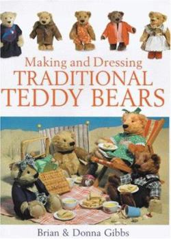 Hardcover Making and Dressing Traditional Teddy Bears Book