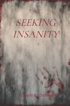 Paperback Seeking Insanity Book