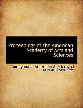 Hardcover Proceedings of the American Academy of Arts and Sciences Book