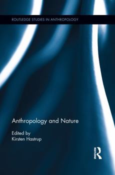 Paperback Anthropology and Nature Book